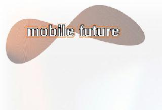 Mobile Future
